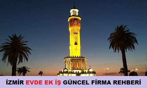 izmir evde ek is firmalar evde yapilacak is evlere ek is