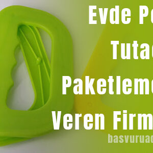 evde poset tutacagi paketleme
