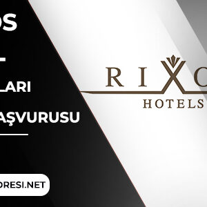 Rixos Otel İş İlanları