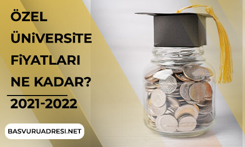 ozel universite fiyatlari ne kadar 1