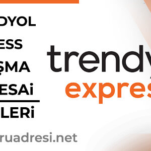 trendyol express calisma ve mesai saatleri