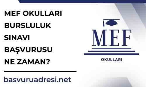 mef okullari bursluluk sinavi basvurusu ne zaman