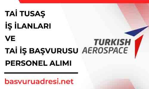 tai is ilanlari ve tai is basvurusu personel alimi
