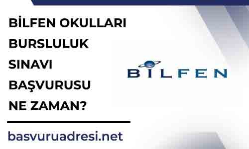 bilfen okullari bursluluk sinavi basvurusu ne zaman